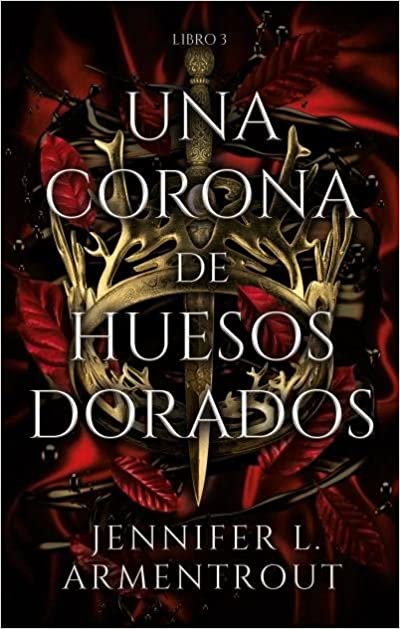 Post destacado de la madriguera libros | Producto: UNA CORONA DE HUESOS DORADOS (LIBRO 3)